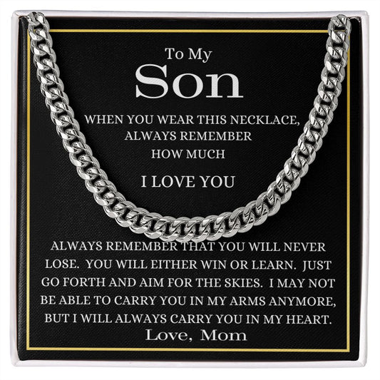 To My Son| You Will Never Lose| Cuban Link Chain Necklace