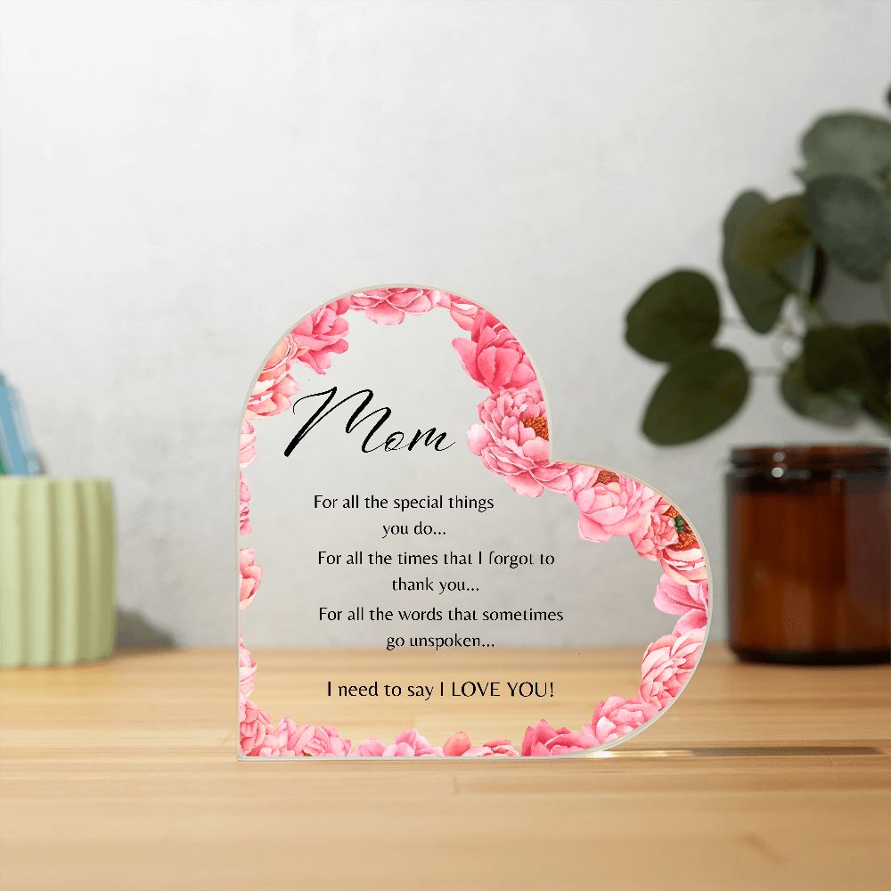 Mom| For all the special things you do| Heart Plaque| Pink Floral