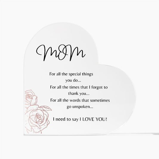 Mom| For all the special things| Heart Plaque