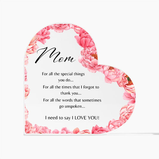 Mom| For all the special things you do| Heart Plaque| Pink Floral