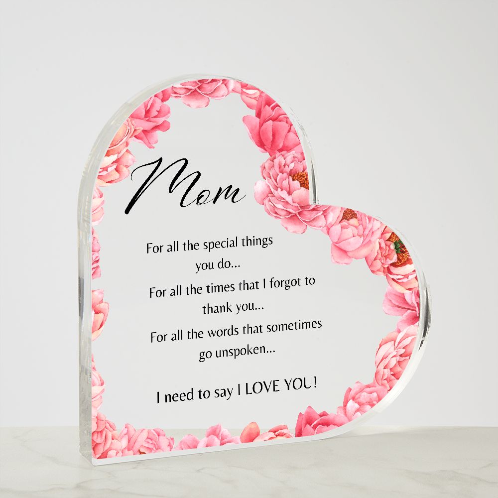 Mom| For all the special things you do| Heart Plaque| Pink Floral